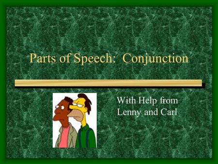 Parts of Speech: Conjunction