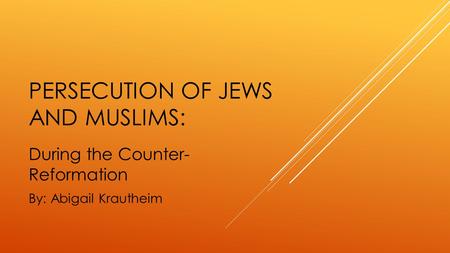 Persecution of Jews and Muslims:
