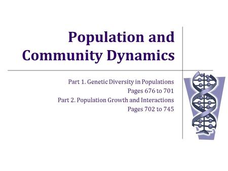 Chapter 3: Species Populations, Interactions and Communities - ppt 
