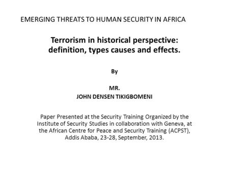 EMERGING THREATS TO HUMAN SECURITY IN AFRICA