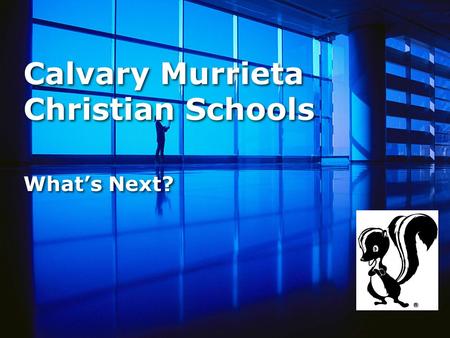 Calvary Murrieta Christian Schools What’s Next?. 10/12/2015 Free template from www.brainybetty.com2 What needs to occur to create a bold new plan to teach.