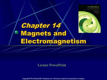 Chapter 14 Magnets and Electromagnetism