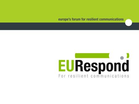 Mission An alliance of individuals, NGOs, regions and corporations working to provide Europe with easy-to-use, resilient, and ubiquitous communications.