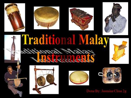 Traditional Malay Instruments