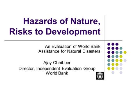 Hazards of Nature, Risks to Development