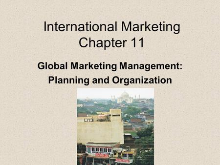 International Marketing Chapter 11