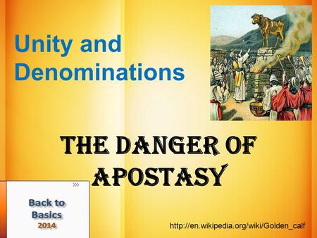 Unity and Denominations (4) The Danger of Apostasy