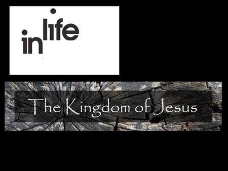 Kingdom Living Within the Church In Chapter 1 we saw that Jesus is the Image of the Invisible God.