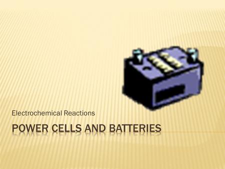 Electrochemical Reactions. Anode: Electrons are lost due to oxidation. (negative electrode) Cathode: Electrons are gained due to reduction. (positive.