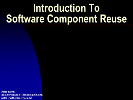 Introduction To Software Component Reuse