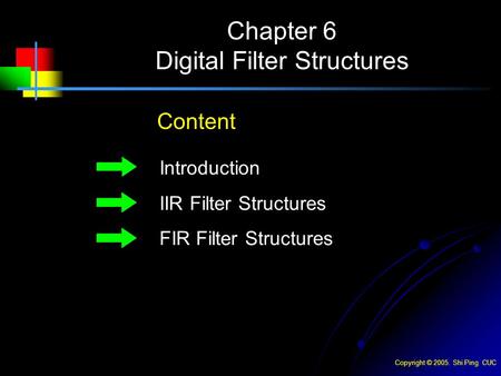 Chapter 6 Digital Filter Structures