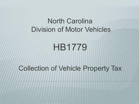 HB1779 North Carolina Division of Motor Vehicles