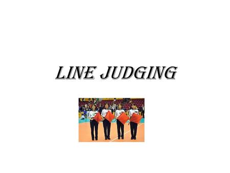 Line Judging.