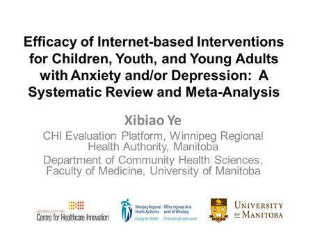 Efficacy of Internet-based Interventions for Children, Youth, and Young Adults with Anxiety and/or Depression: A Systematic Review and Meta-Analysis Xibiao.
