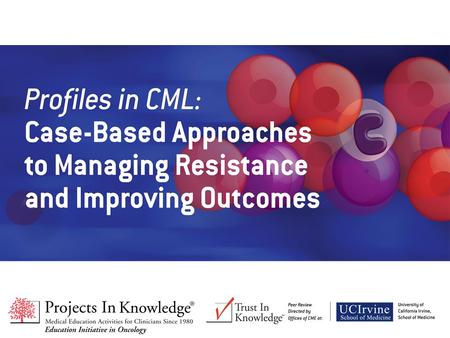 Profiles in CML: Overview of Practice Challenges Moshe Talpaz, MD Professor Department of Internal Medicine, Hematology-Oncology University of Michigan.