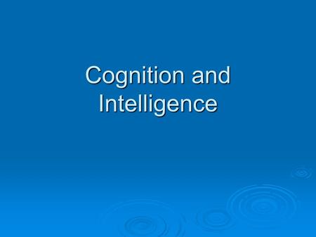 Cognition and Intelligence. Find the answer to the questions  In the Thompson family there are five brothers. Each brother has one sister. Counting the.