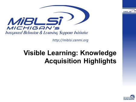 Visible Learning: Knowledge Acquisition Highlights.