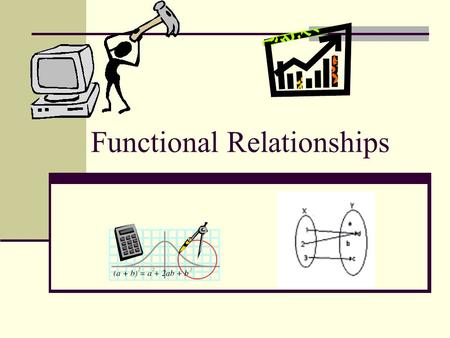 Functional Relationships
