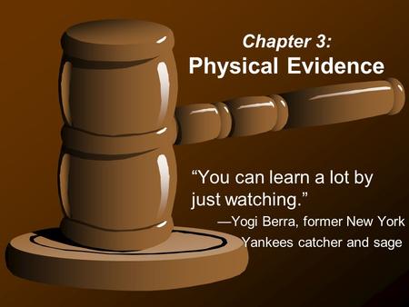 Please Do Now What is evidence? State 5 examples. Chapter 2