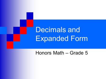 Decimals and Expanded Form