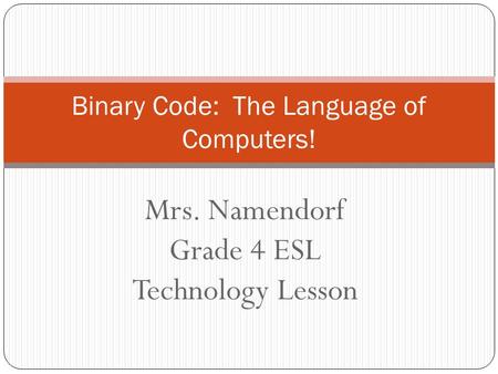 Binary Code: The Language of Computers!