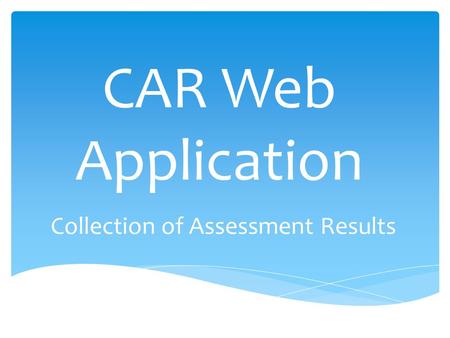 Collection of Assessment Results