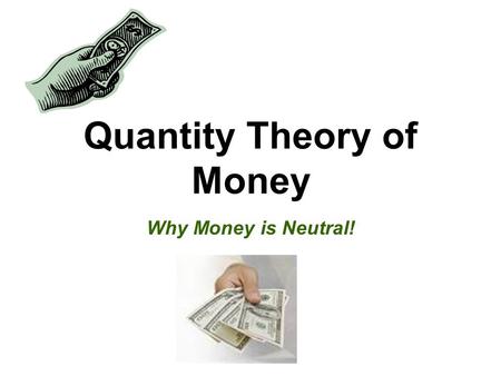 Quantity Theory of Money
