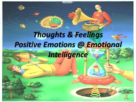 Thoughts & Feelings Positive Emotional Intelligence.