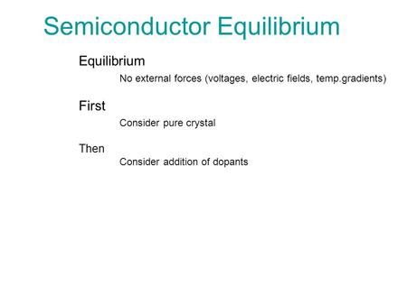 Semiconductor Equilibrium