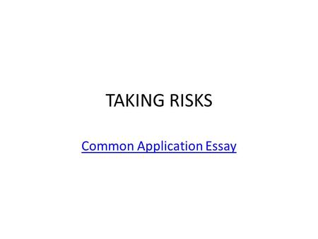 Common Application Essay
