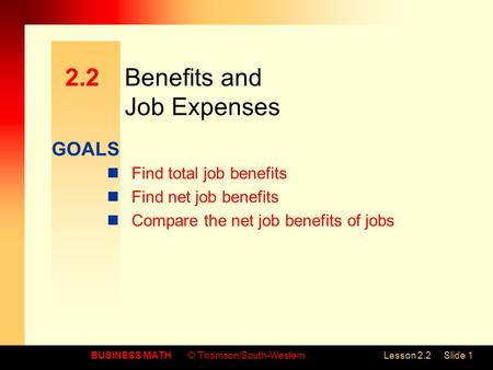 2.2 Benefits and Job Expenses