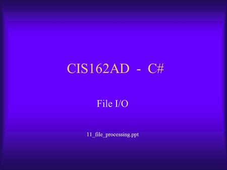File I/O 11_file_processing.ppt