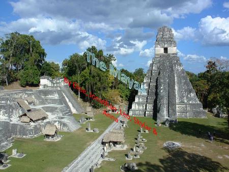 The Mayan Empire Claim: The Mayan Empire is classified as an empire. It has all the classifications of a civilization and an empire. Civilization The.