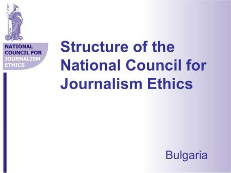 Structure of the National Council for Journalism Ethics Bulgaria.
