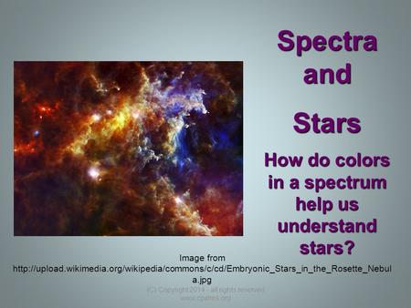 How do colors in a spectrum help us understand stars? Image from
