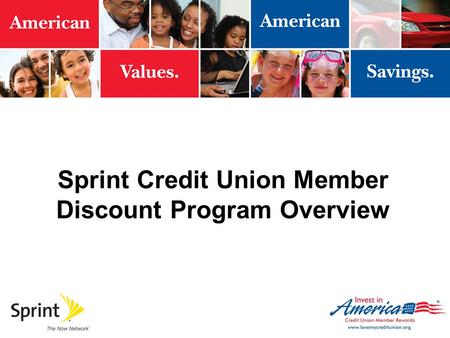 Sprint Credit Union Member Discount Program Overview.