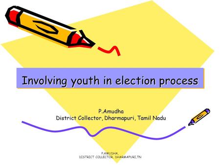 Involving youth in election process