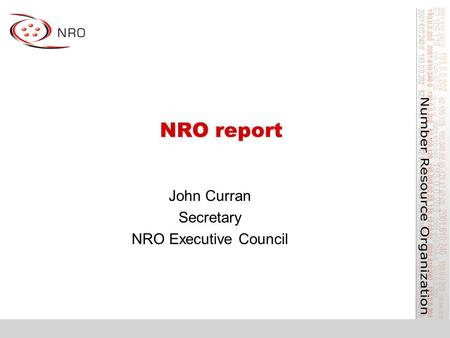 NRO report John Curran Secretary NRO Executive Council.