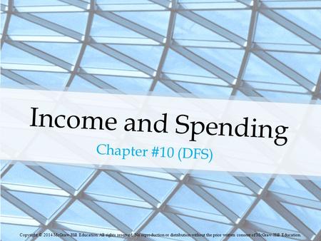 Income and Spending Chapter #10 (DFS)