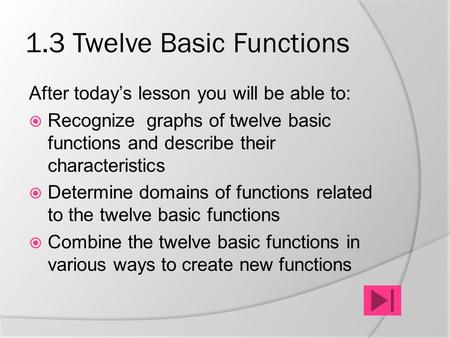 1.3 Twelve Basic Functions