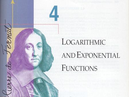 Ch 4 - Logarithmic and Exponential Functions - Overview