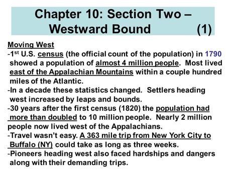 Chapter 10: Section Two – Westward Bound (1)