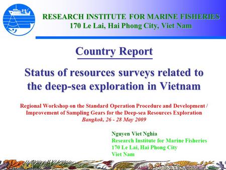 RESEARCH INSTITUTE FOR MARINE FISHERIES