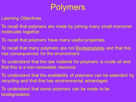Polymers Learning Objectives