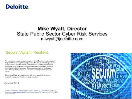 Mike Wyatt, Director State Public Sector Cyber Risk Services