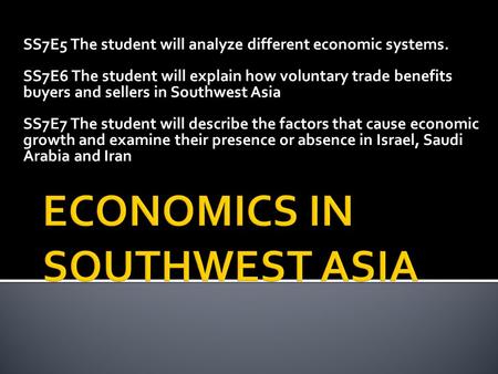 ECONOMICS IN SOUTHWEST ASIA