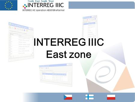 INTERREG IIIC East zone. Subproject „Improvement of planning in animal production“