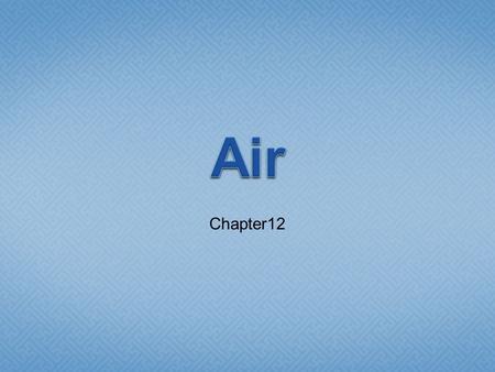Air Chapter12.