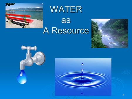 1 WATER as A Resource. Drinking Water 2 Water Contamination  How do we know what is “clean water?” In other words, how do we know if water is “safe”