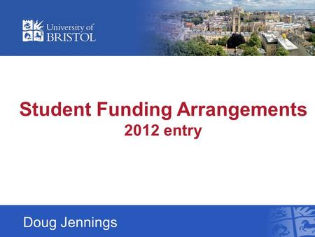 Doug Jennings Student Funding Arrangements 2012 entry.
